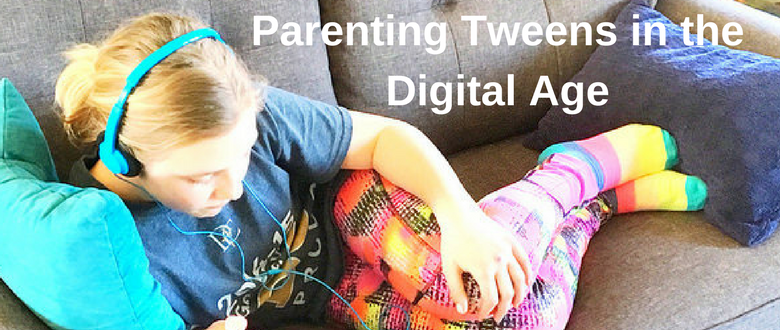 parenting tweens in the digital age, parenting tween girls, books on parenting tweens